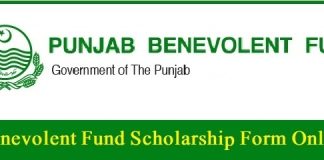 Punjab Benevolent Fund Scholarship 2024 for Education in Pakistan