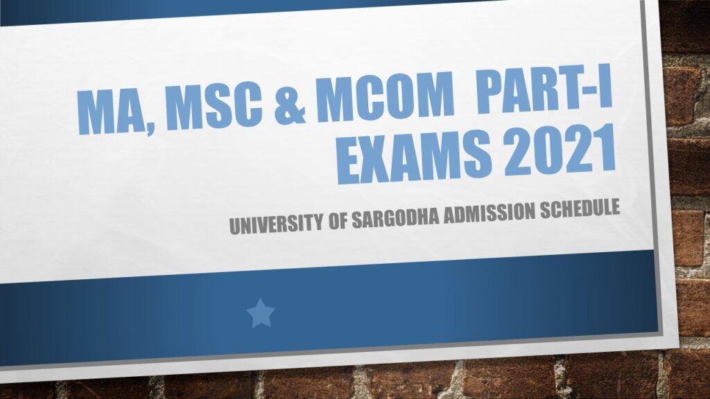 MA MSc MCom Part-I Exams 2021 Sargodha University UOS Schedule