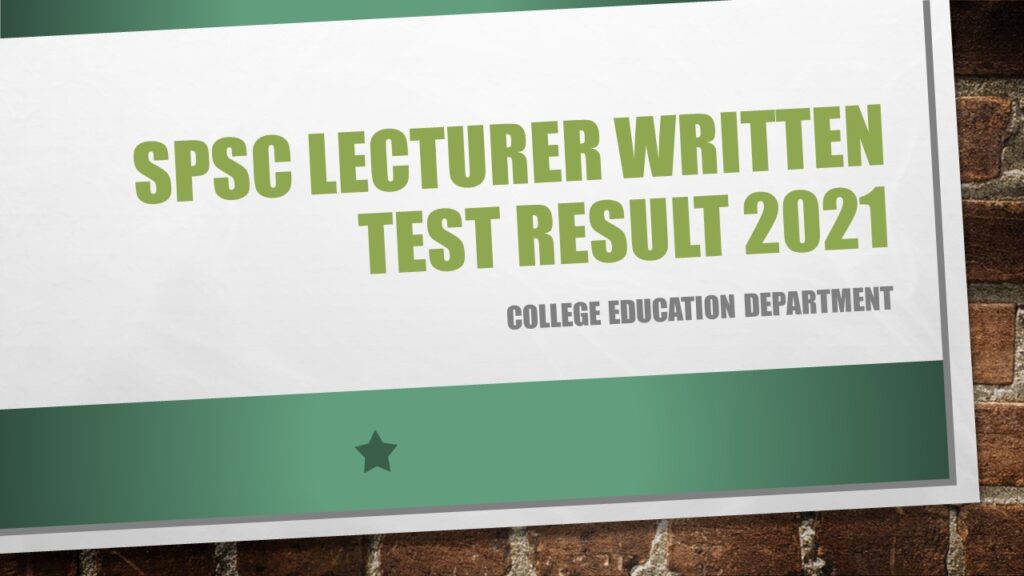 Lecturer Written Test Result 2021 SPSC College Education Department