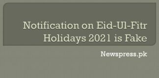 Notification on Eid-Ul-Fitr Holidays 2021 is Fake