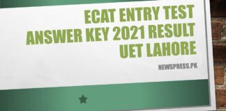 ECAT Entry Test Answer Key 2021 Result UET Lahore