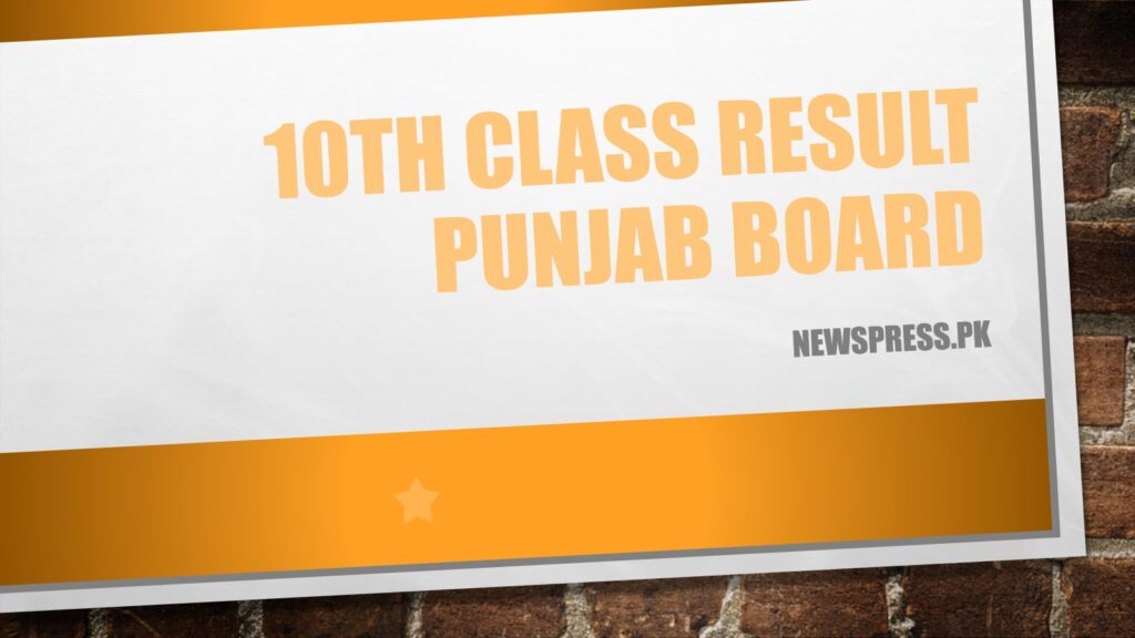 10th Class Result 2023 Punjab Board