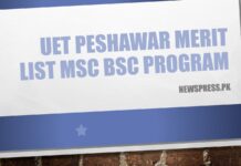 UET Peshawar Merit List 2023 MSc BSc Program