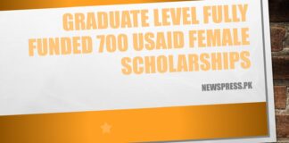 Graduate Level Fully Funded 700 USAID Female Scholarships