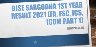 BISE Sargodha 1st Year Result 2021 (FA, FSC, ICS, ICOM Part 1)