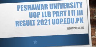 Peshawar University UOP LLB Part 1 2 3 Result 2021 www.uop.edu.pk