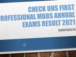 Check UHS First Professional MBBS Annual Exams Result 2021