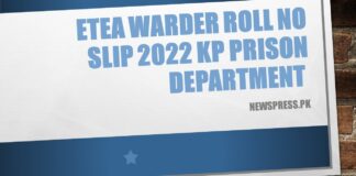 ETEA Warder Roll No Slip 2022 KP Prison Department 