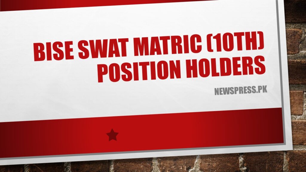 BISE Swat Matric (10th) Position Holders