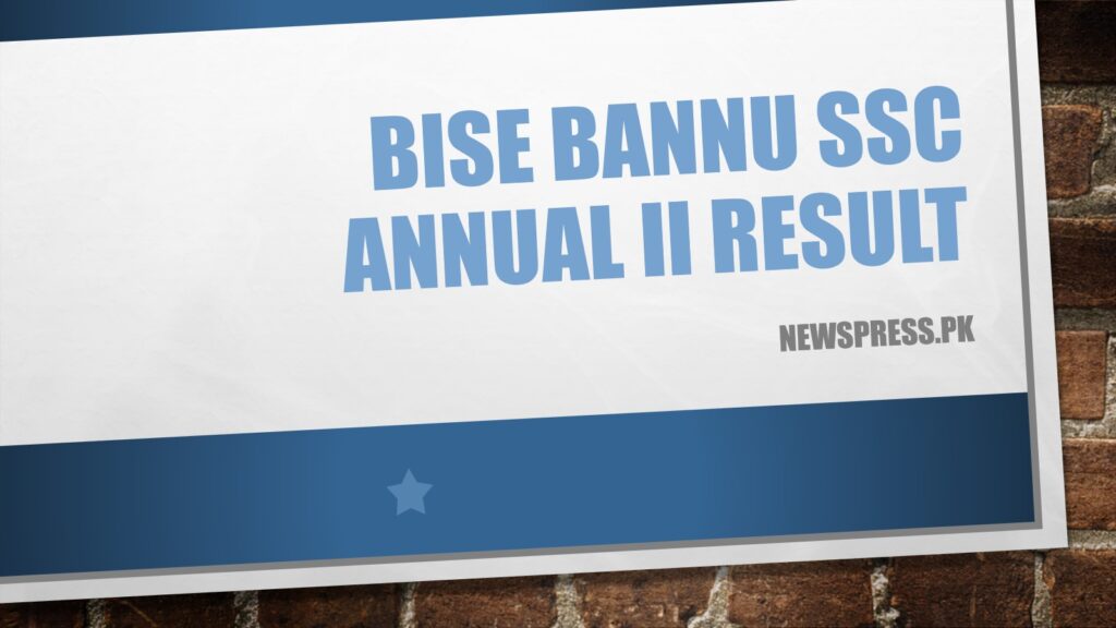 BISE Bannu SSC Annual II Result