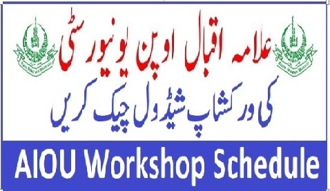 AIOU Workshop Schedule 2024 Check by Roll No for Autumn/Spring