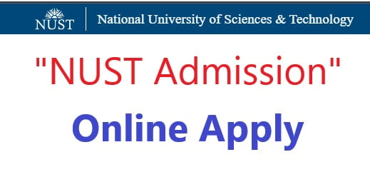 NUST Admission 2023 Online Apply For Postgraduate Admission