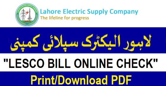 LESCO Bill Check Online 2024 Download Duplicate Electricity Bill