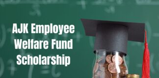AJK Employee Welfare Fund Scholarship