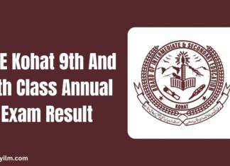 BISE Kohat 9th And 10th Class Annual Exam Result