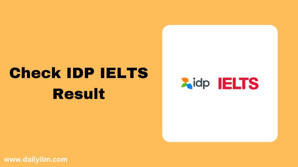 Check IDP IELTS Result