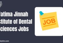 Fatima Jinnah Institute of Dental Sciences Jobs 2025