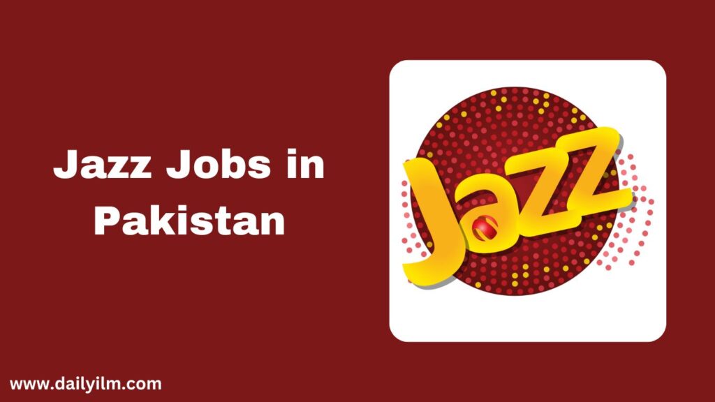 Jazz Jobs in Pakistan