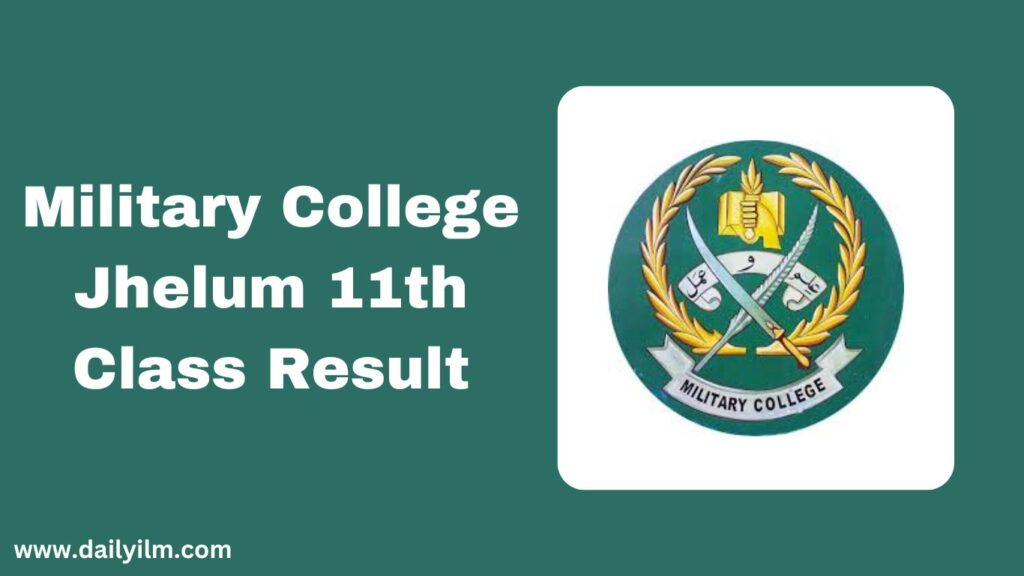 Military College Jhelum (MCJ) 11th Class Result