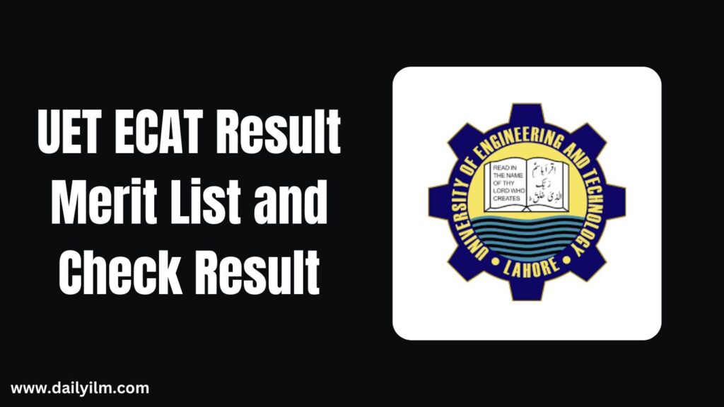 UET ECAT Result Merit List and Check Result